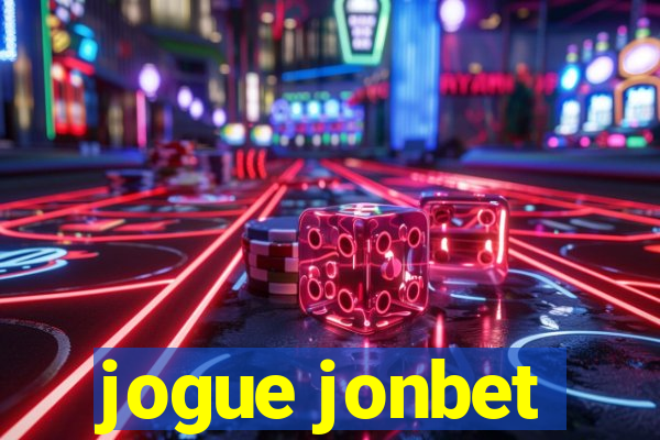 jogue jonbet